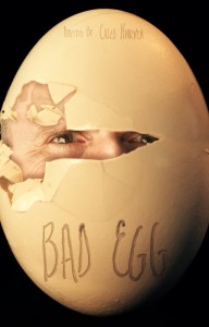 BAD EGG poster